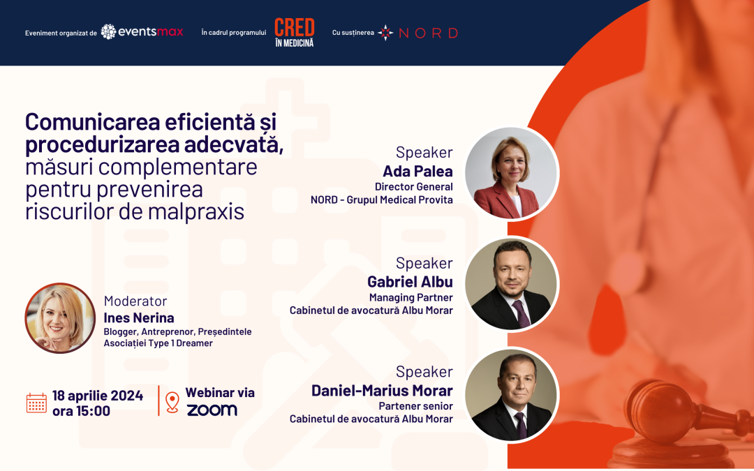 Comunicarea eficientă și procedurizarea adecvată, măsuri complementare pentru prevenirea riscurilor de malpraxis – webinar „CRED în Medicină” dedicat medicilor