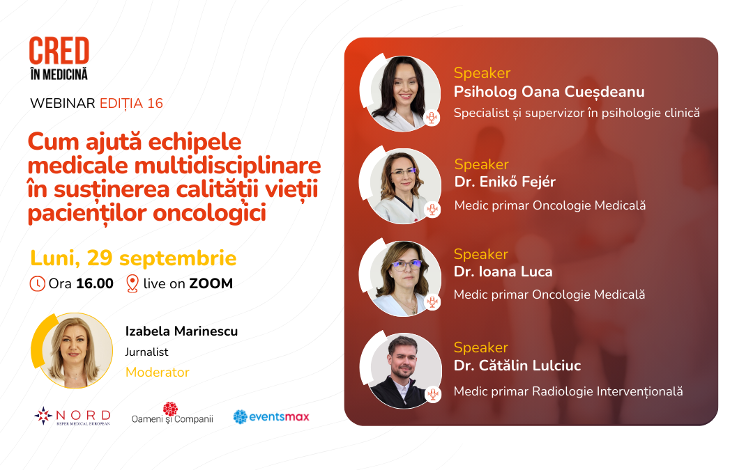 „Cum ajută echipele medicale multidisciplinare în susținerea calității vieții pacienților oncologici”, un nou webinar CRED în Medicină